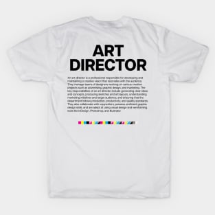 Creative Dept. Art Director T-Shirt